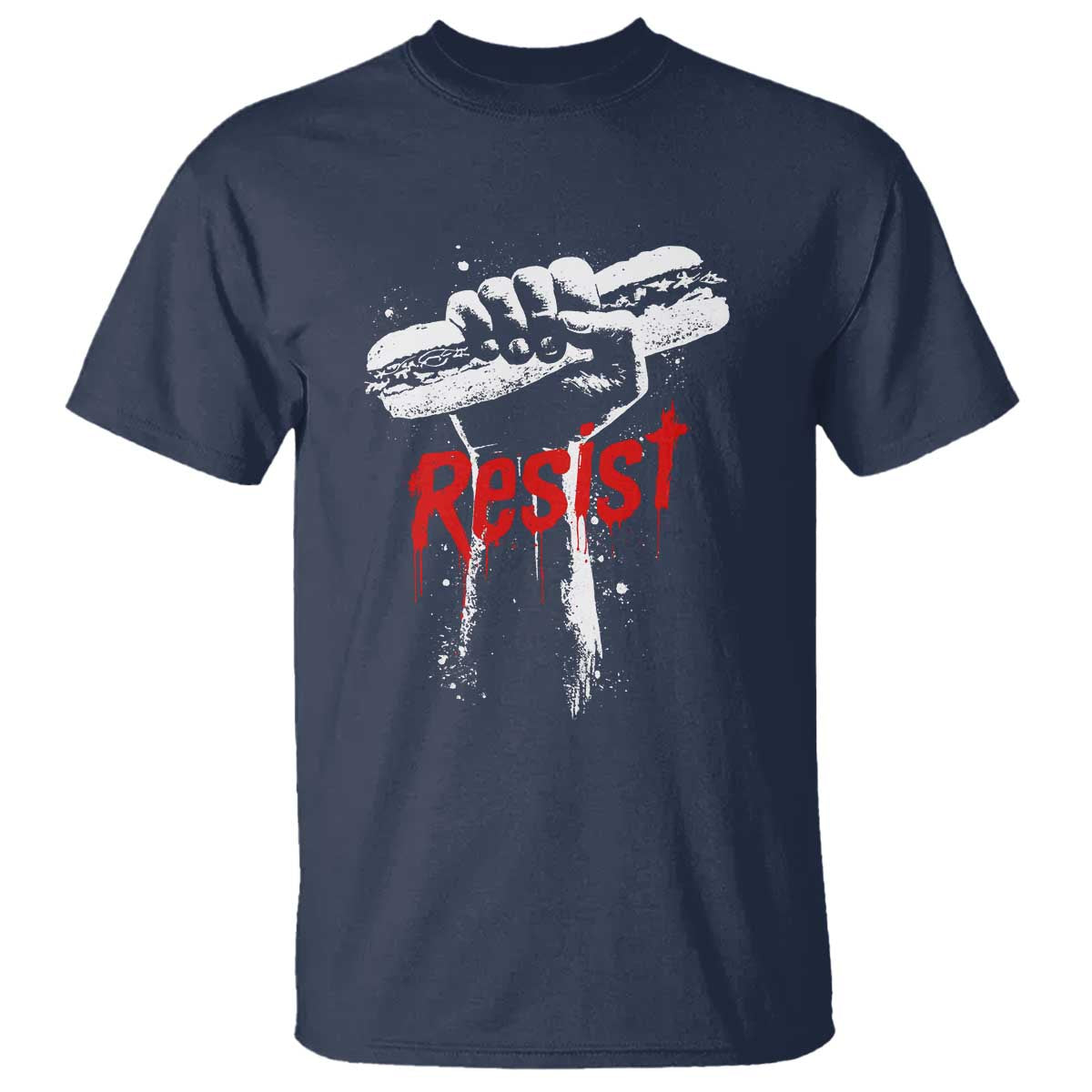 Resist with Sandwich Power T Shirt Funny Food Rebellion Political Satire TS02 Navy Print Your Wear