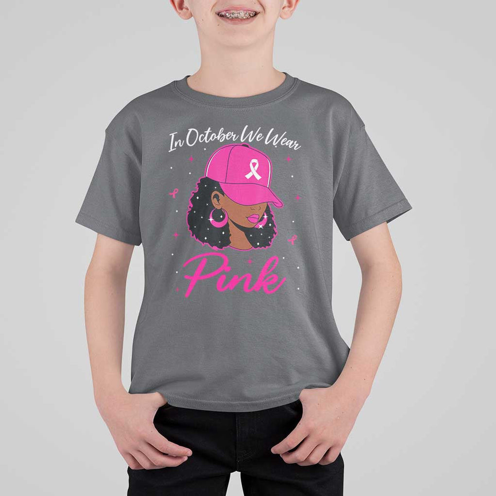 Breast Cancer Awareness T Shirt For Kid In October We Wear Pink Afro Girl TS02 Charcoal Print Your Wear