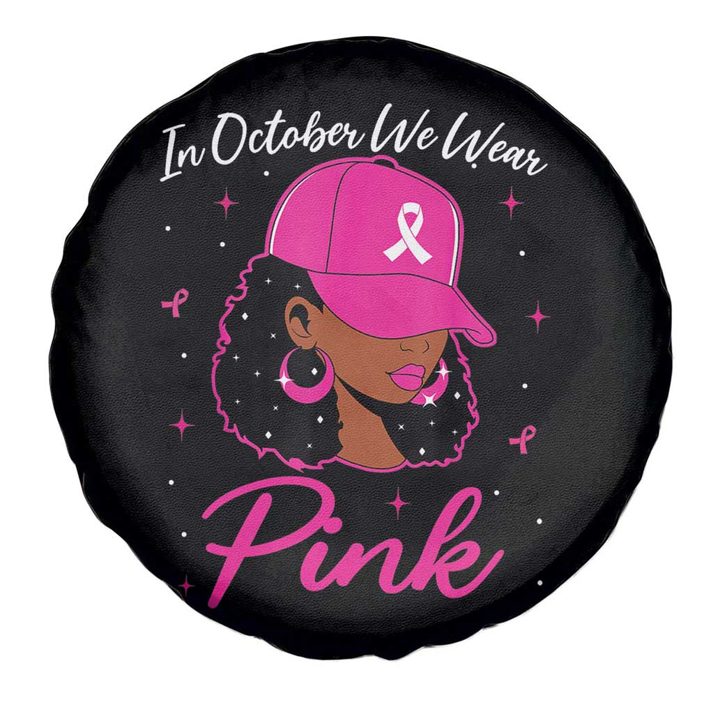 Breast Cancer Awareness Spare Tire Cover In October We Wear Pink Afro Girl TS02 Print Your Wear