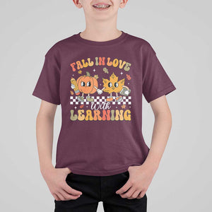 Fall In Love With Learning T Shirt For Kid Retro Autumn Pumpkin For Teacher Student TS02 Maroon Print Your Wear