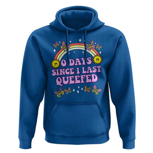 Funny Queef Joke Embarrassing Hoodie 0 Days Since I Last Queefed TS02 Royal Blue Print Your Wear