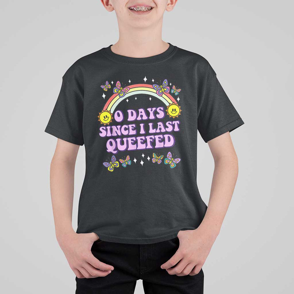 Funny Queef Joke Embarrassing T Shirt For Kid 0 Days Since I Last Queefed TS02 Black Print Your Wear