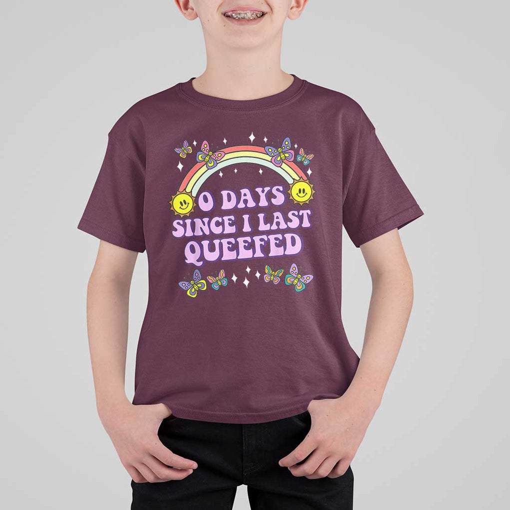 Funny Queef Joke Embarrassing T Shirt For Kid 0 Days Since I Last Queefed TS02 Maroon Print Your Wear