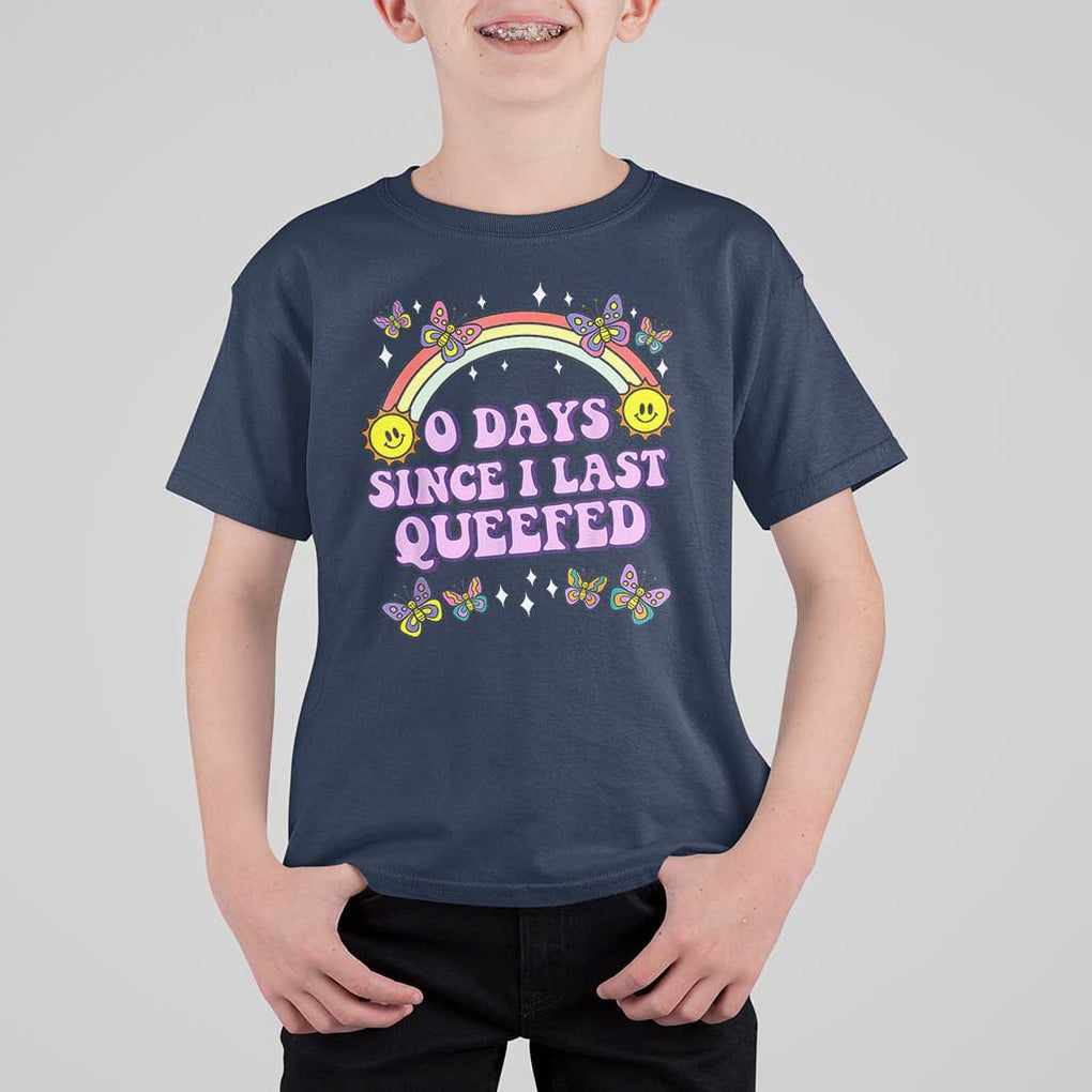 Funny Queef Joke Embarrassing T Shirt For Kid 0 Days Since I Last Queefed TS02 Navy Print Your Wear