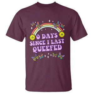 Funny Queef Joke Embarrassing T Shirt 0 Days Since I Last Queefed TS02 Maroon Print Your Wear
