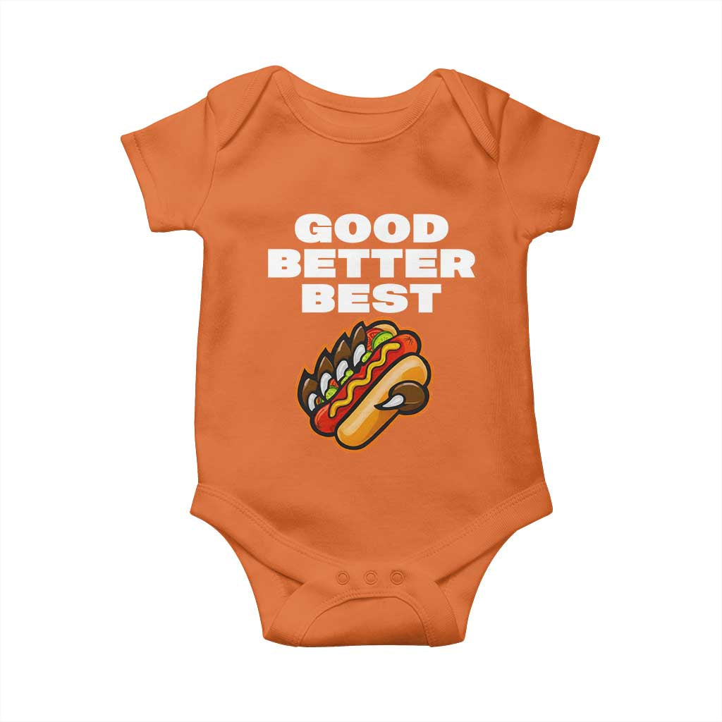 Good Better Best Chicago Football Inspirational Baby Onesie Funny Hot Dog and Claw Graphic TS02 Orange Print Your Wear