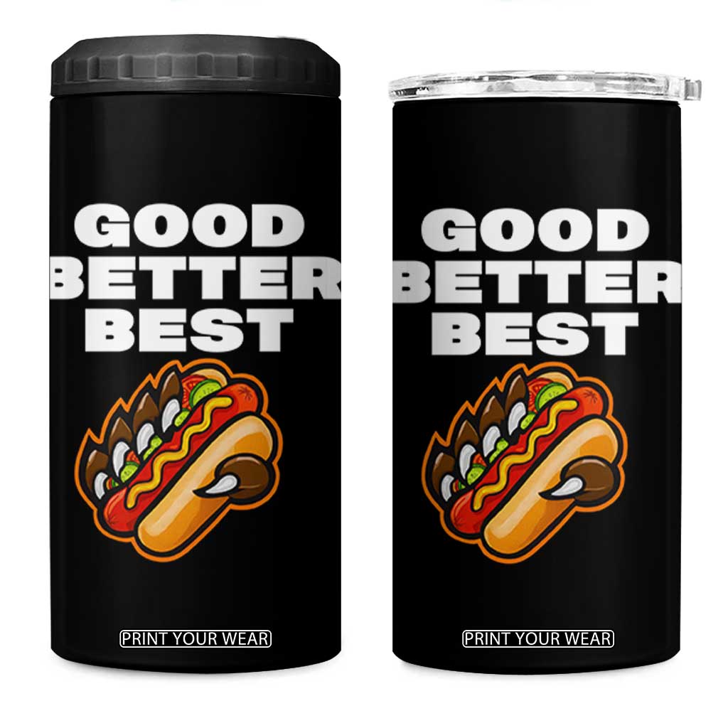 Good Better Best Chicago Football Inspirational 4 in 1 Can Cooler Tumbler Funny Hot Dog and Claw Graphic TS02 One Size: 16 oz Black Print Your Wear