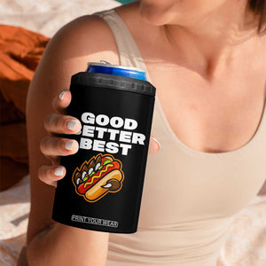 Good Better Best Chicago Football Inspirational 4 in 1 Can Cooler Tumbler Funny Hot Dog and Claw Graphic TS02 Print Your Wear
