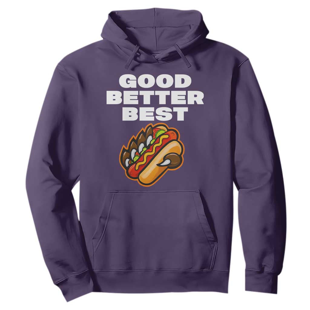 Good Better Best Chicago Football Inspirational Hoodie Funny Hot Dog and Claw Graphic TS02 Purple Print Your Wear