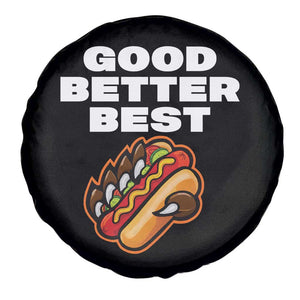 Good Better Best Chicago Football Inspirational Spare Tire Cover Funny Hot Dog and Claw Graphic TS02 Print Your Wear
