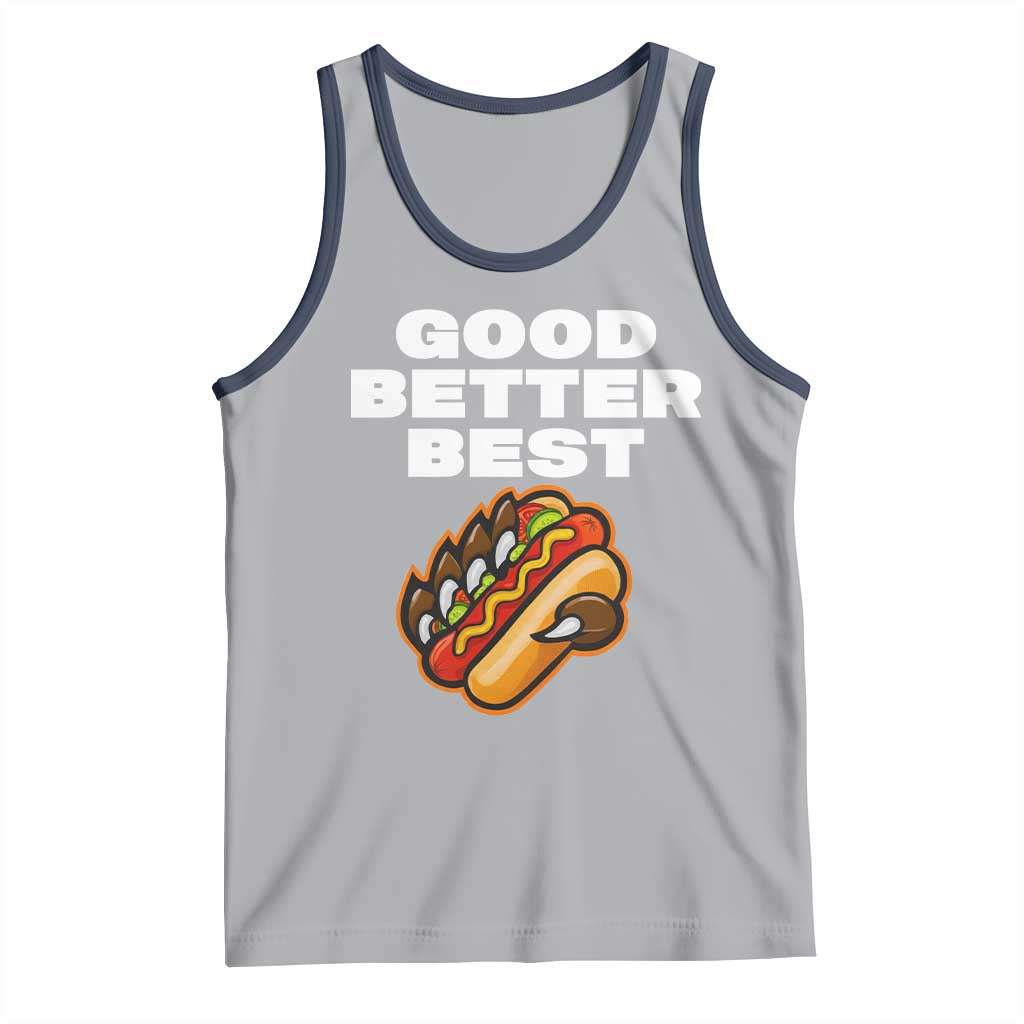 Good Better Best Chicago Football Inspirational Tank Top Funny Hot Dog and Claw Graphic TS02 Athletic Heather Navy Print Your Wear
