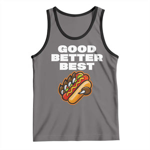 Good Better Best Chicago Football Inspirational Tank Top Funny Hot Dog and Claw Graphic TS02 Deep Heather Black Print Your Wear