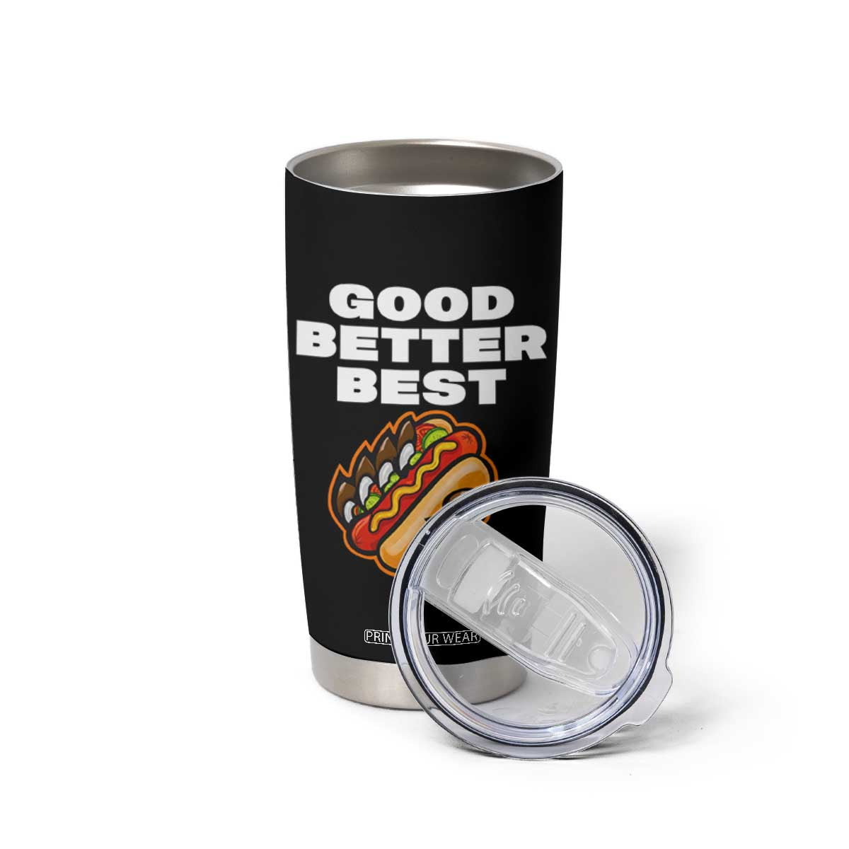 Good Better Best Chicago Football Inspirational Tumbler Cup Funny Hot Dog and Claw Graphic TS02 Print Your Wear