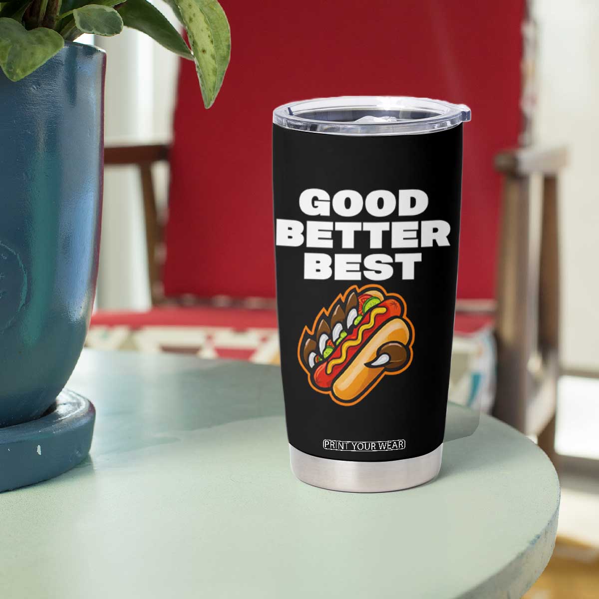 Good Better Best Chicago Football Inspirational Tumbler Cup Funny Hot Dog and Claw Graphic TS02 Print Your Wear