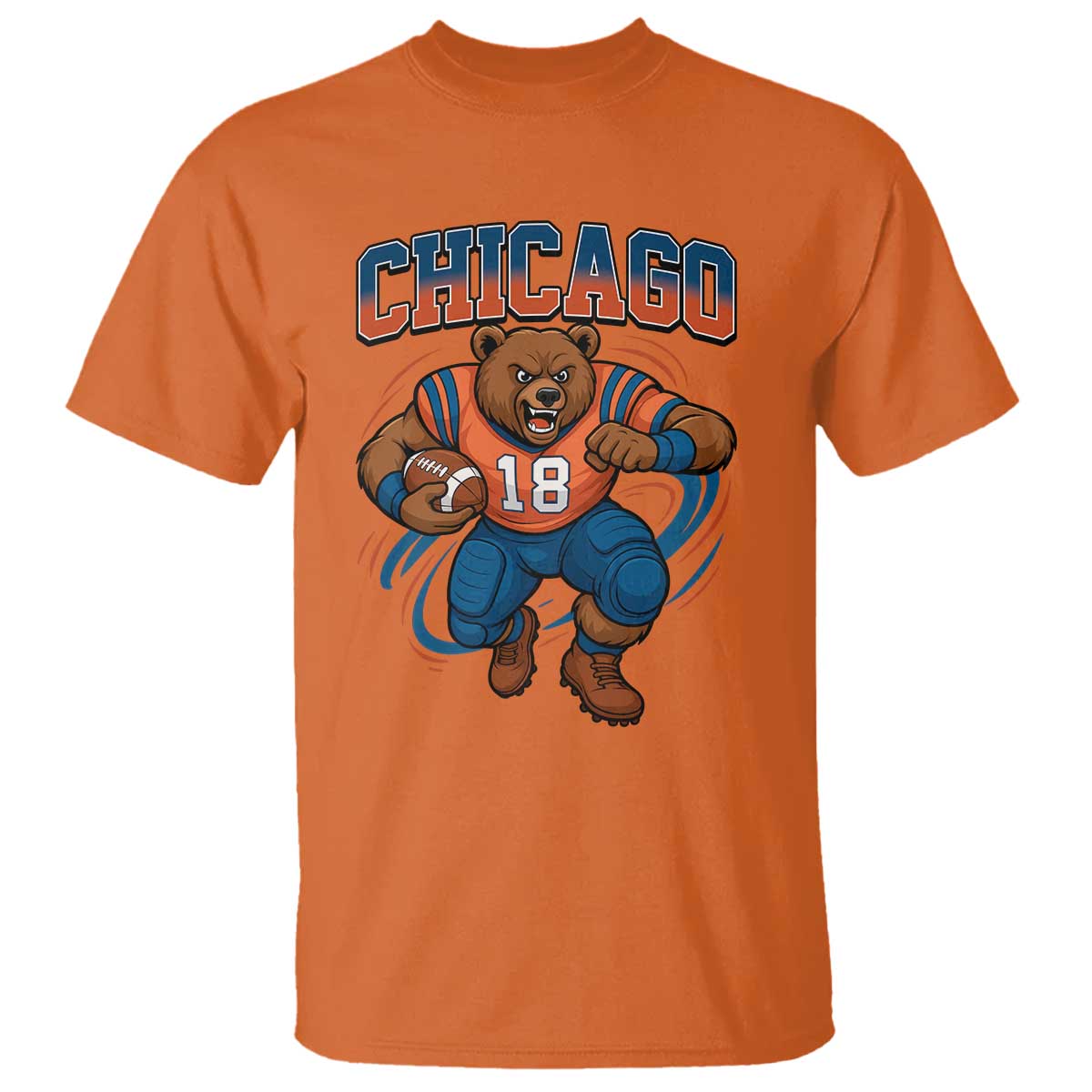 Fierce Football Bear T Shirt Chicago Fan Number 18 Bold Orange Game Day Spirit TS02 Orange Print Your Wear