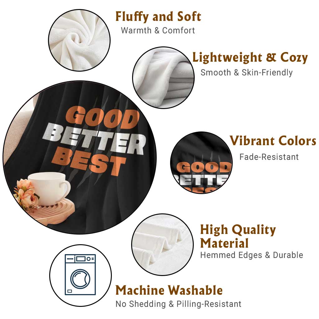 Good Better Best Chicago Football Inspirational Throw Blanket Fierce Bears Claw Graphic for Fan TS02 Print Your Wear