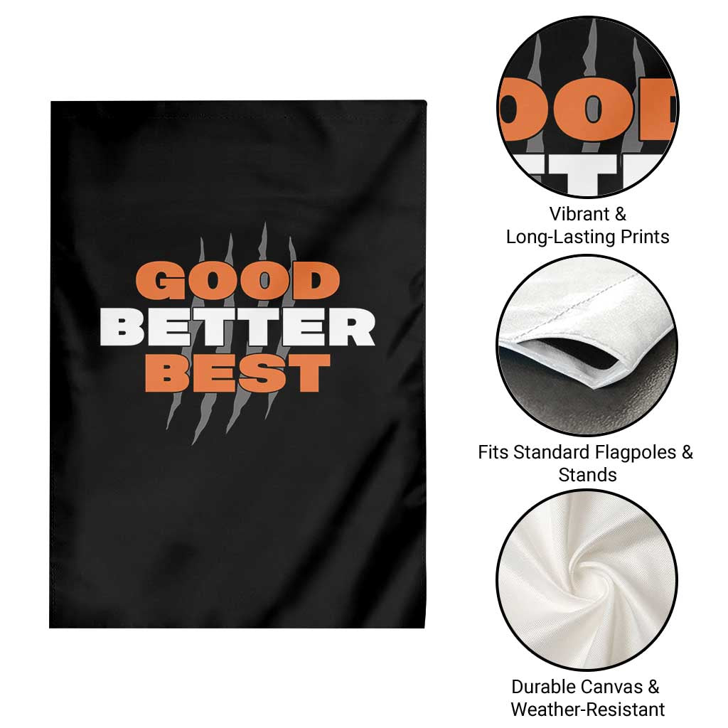 Good Better Best CFB Inspirational Garden Flag Fierce Bears Claw Graphic for Fan TS02 Print Your Wear