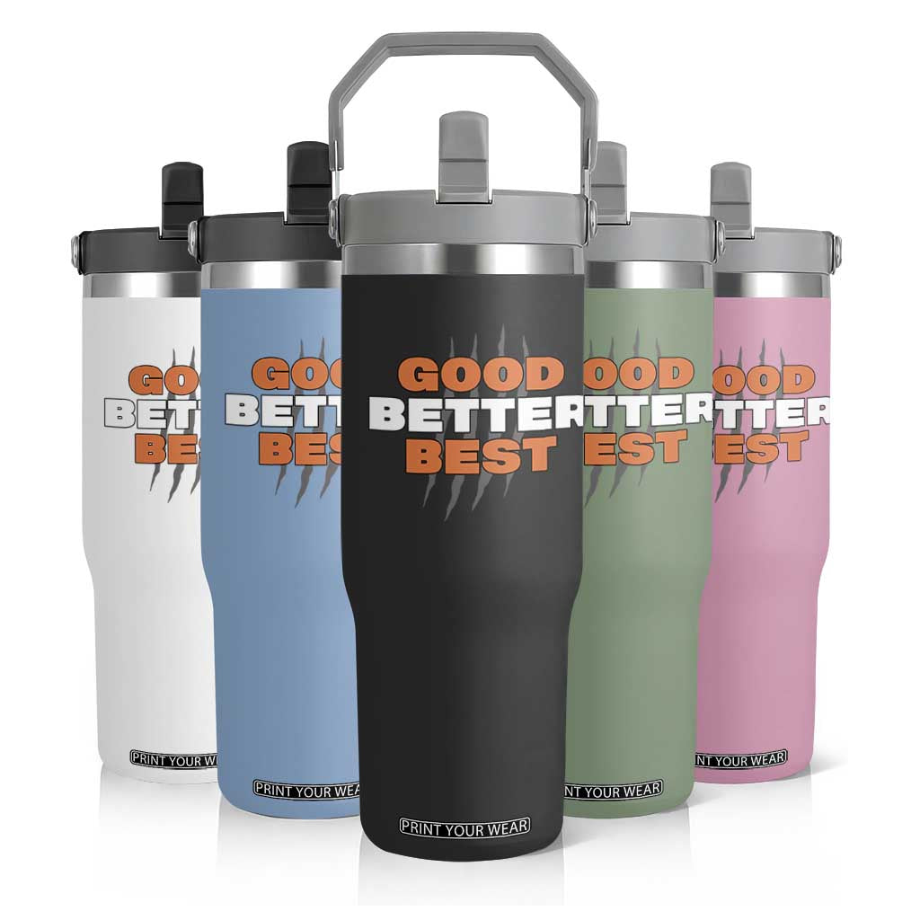 Good Better Best CFB Inspirational Flip Straw Tumbler Fierce Bears Claw Graphic for Fan TS02 Print Your Wear