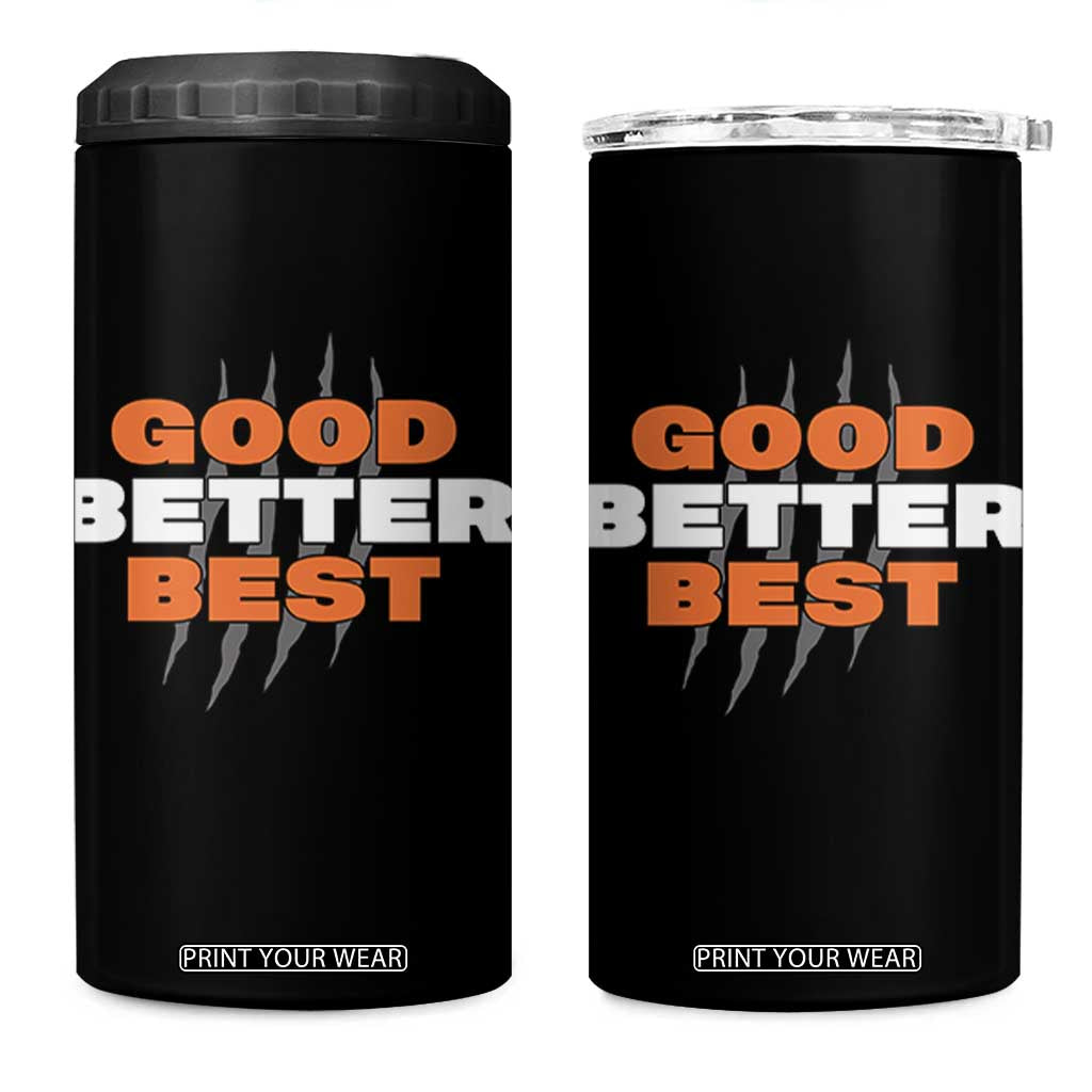 Good Better Best CFB Inspirational 4 in 1 Can Cooler Tumbler Fierce Bears Claw Graphic for Fan TS02 One Size: 16 oz Black Print Your Wear