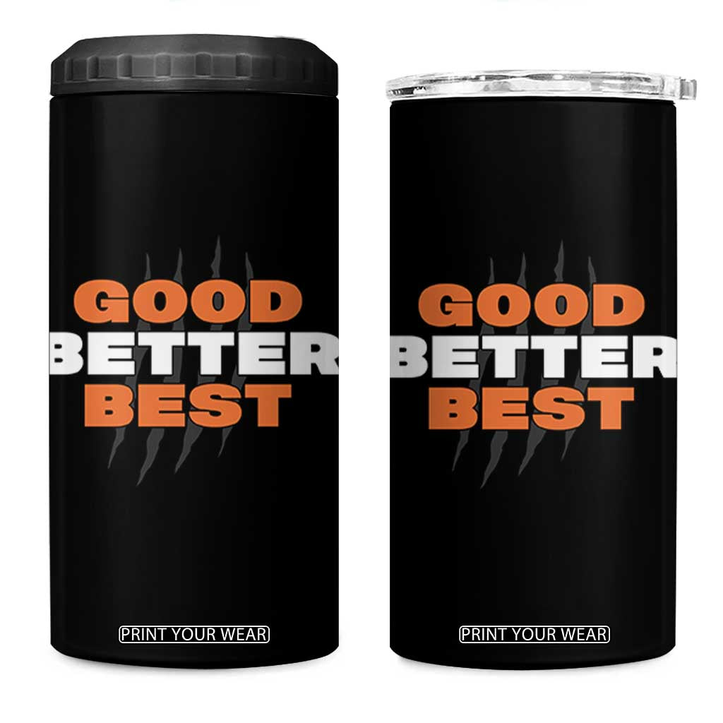 Good Better Best Chicago Football Inspirational 4 in 1 Can Cooler Tumbler Fierce Bears Claw Graphic for Fan TS02 One Size: 16 oz Black Print Your Wear
