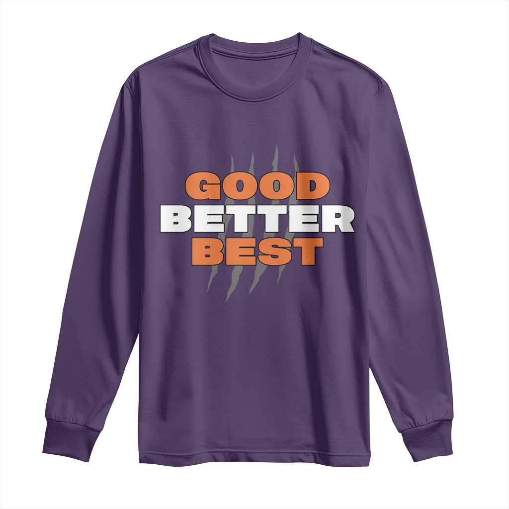 Good Better Best Chicago Football Inspirational Long Sleeve Shirt Fierce Bears Claw Graphic for Fan TS02 Purple Print Your Wear