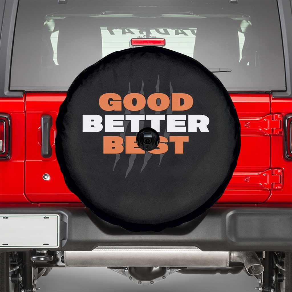 Good Better Best Chicago Football Inspirational Spare Tire Cover Fierce Bears Claw Graphic for Fan TS02 Black Print Your Wear