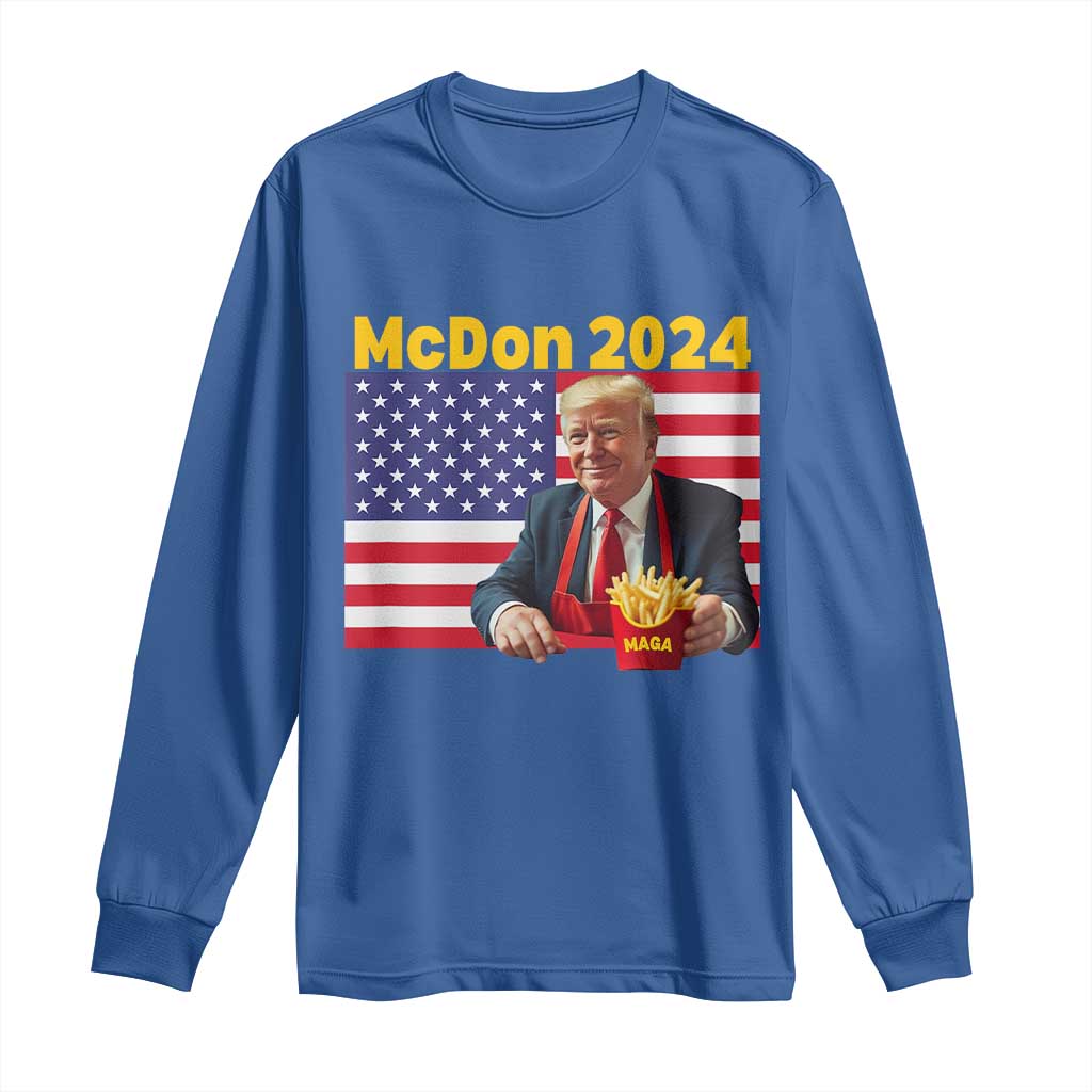 Funny Trump French Fries Long Sleeve Shirt McDon 2024 Cooking Fry American Flag TS02 Royal Blue Print Your Wear