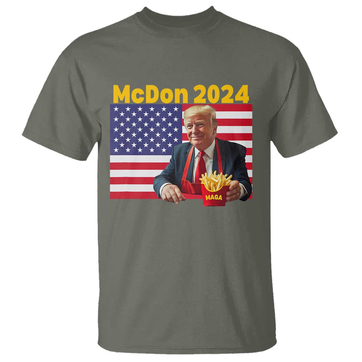 Funny Trump French Fries T Shirt McDon 2024 Cooking Fry American Flag TS02 Military Green Print Your Wear