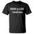 Funny Trump French Fry T Shirt Fries vs Lies 2024 TS02 Black Print Your Wear