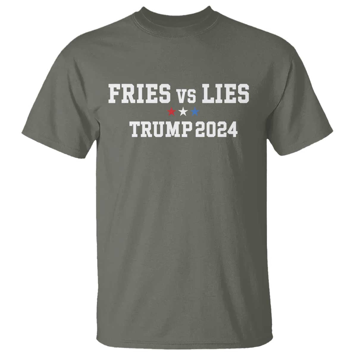 Funny Trump French Fry T Shirt Fries vs Lies 2024 TS02 Military Green Print Your Wear