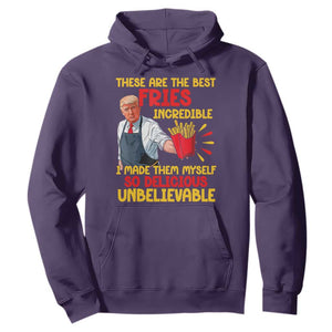 Funny Trump French Fry Hoodie Made The Best Fries So Delicious Unbelievable TS02 Purple Print Your Wear