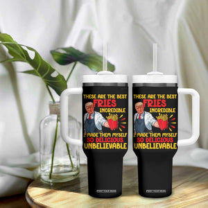 Funny Trump French Fry Tumbler With Handle Made The Best Fries So Delicious Unbelievable TS02 Print Your Wear