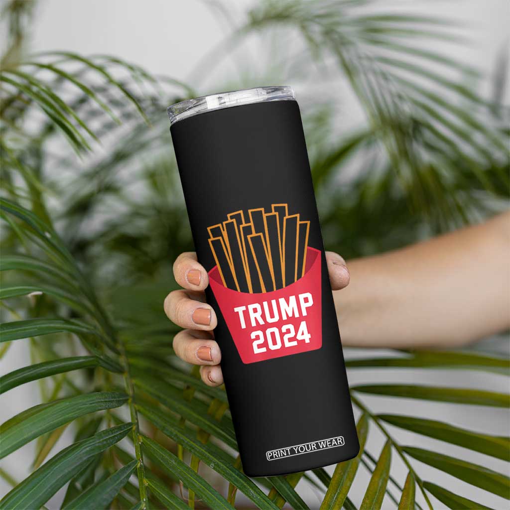 Funny Trump 2024 French Fries Skinny Tumbler Fast Food Lover TS02 Print Your Wear