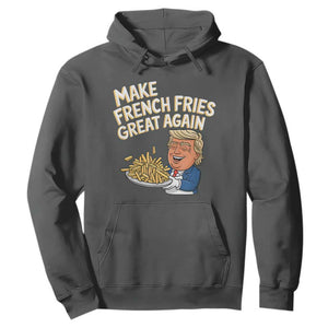 Funny Trump Fry 2024 Hoodie Make French Fries Great Again Cooking TS02 Dark Heather Print Your Wear