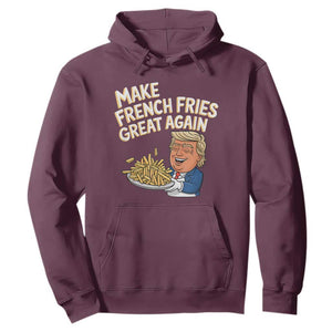 Funny Trump Fry 2024 Hoodie Make French Fries Great Again Cooking TS02 Maroon Print Your Wear