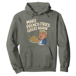 Funny Trump Fry 2024 Hoodie Make French Fries Great Again Cooking TS02 Military Green Print Your Wear
