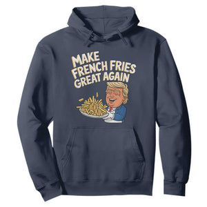 Funny Trump Fry 2024 Hoodie Make French Fries Great Again Cooking TS02 Navy Print Your Wear