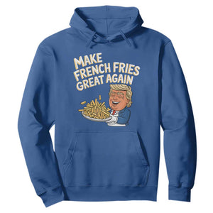 Funny Trump Fry 2024 Hoodie Make French Fries Great Again Cooking TS02 Royal Blue Print Your Wear