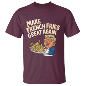Funny Trump Fry 2024 T Shirt Make French Fries Great Again Cooking TS02 Maroon Print Your Wear