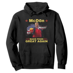 Funny Trump Friend Fry Hoodie McDon 2024 Make Fries Great Again TS02 Black Print Your Wear