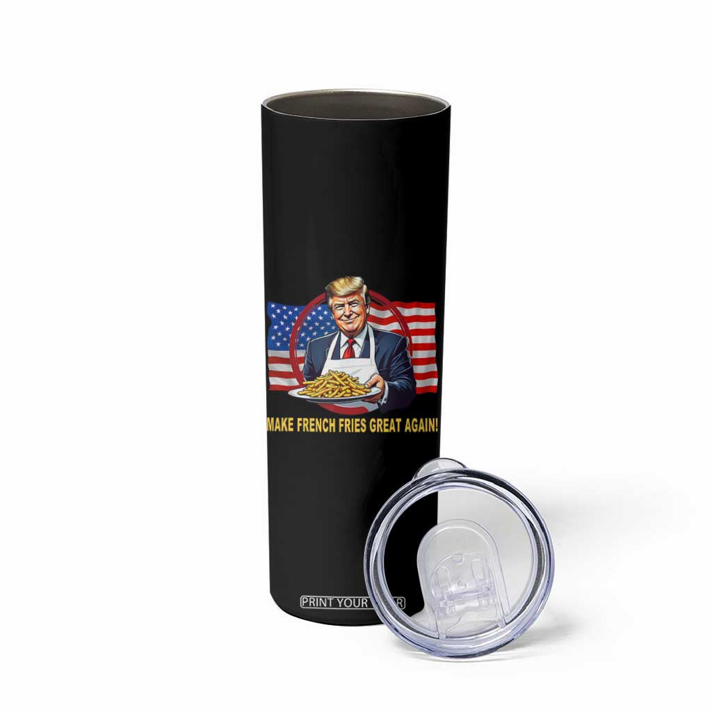 Funny Trump Fry 2024 Skinny Tumbler Make French Fries Great Again American Flag TS02 Print Your Wear