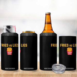 Funny Trump French Fry 2024 4 in 1 Can Cooler Tumbler Fries vs Lies TS02 Print Your Wear