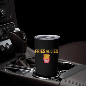 Funny Trump French Fry 2024 Tumbler Cup Fries vs Lies TS02 Print Your Wear
