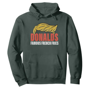 Funny Donalds Famous French Fries Hoodie Trump 2024 Cooks and Serving Fry TS02 Dark Forest Green Print Your Wear