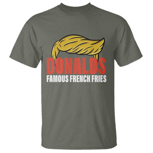 Funny Donalds Famous French Fries T Shirt Trump 2024 Cooks and Serving Fry TS02 Military Green Print Your Wear