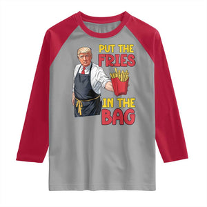 Funny Trump French Fries 2024 Raglan Shirt Put The Fries In The Bag Fast Food Worker TS02 Sport Gray Red Print Your Wear