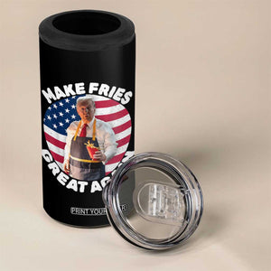 Funny Trump Fry 2024 4 in 1 Can Cooler Tumbler Make Fries Great Again American Flag TS02 Print Your Wear