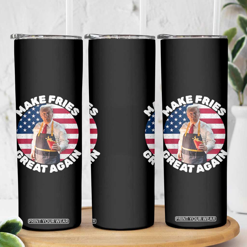 Funny Trump Fry 2024 Skinny Tumbler Make Fries Great Again American Flag TS02 Print Your Wear