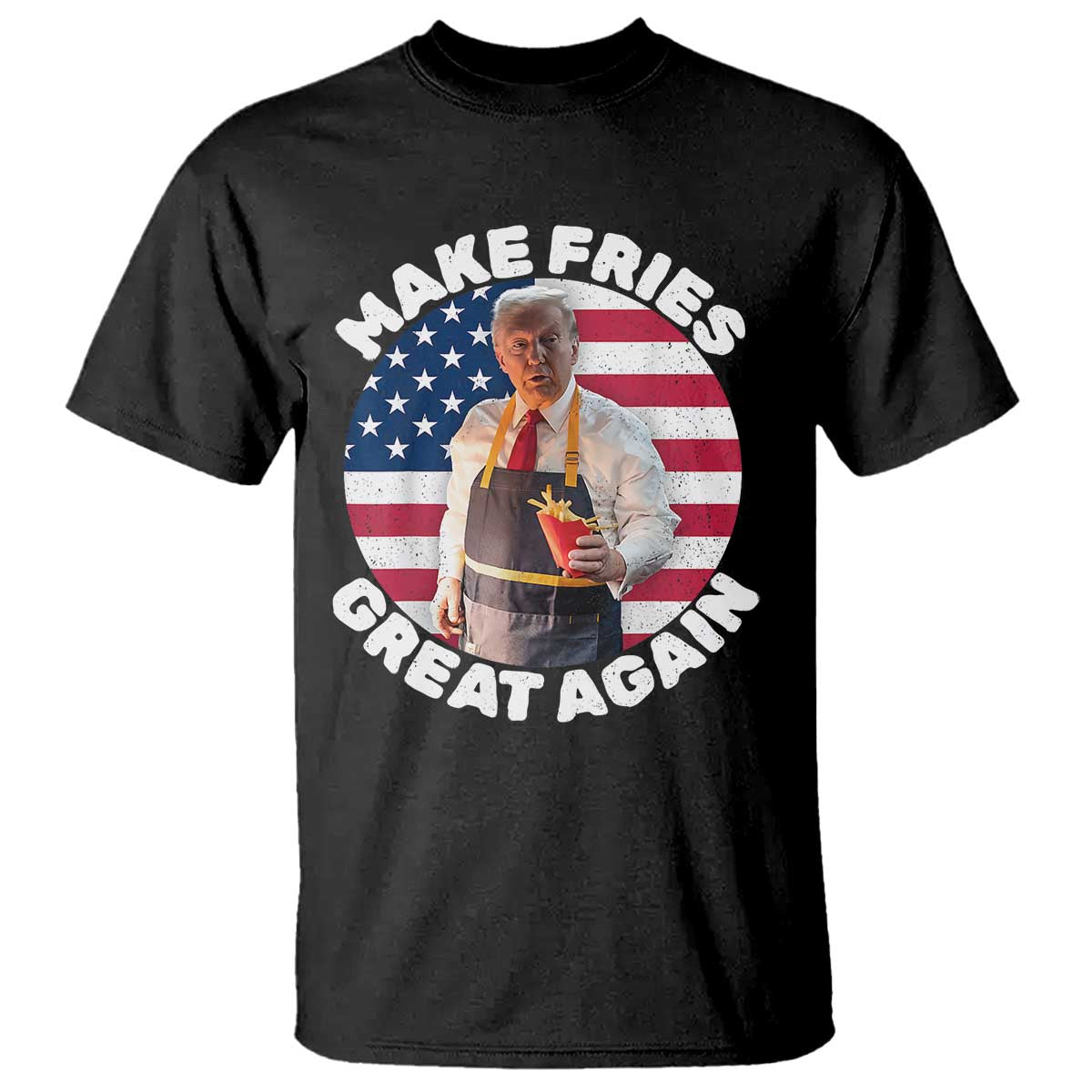 Funny Trump Fry 2024 T Shirt Make Fries Great Again American Flag TS02 Black Print Your Wear