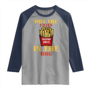 Funny Trump French Fry 2024 Raglan Shirt Put The Fries In The Bag Fast Food TS02 Sport Gray Navy Print Your Wear